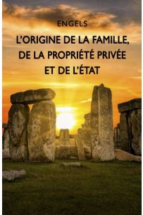 L’Origine de la famille, de la propriété privée et de l’État - PDF