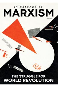 In Defence of Marxism Nr. 47