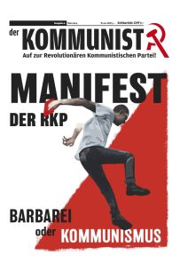 der Kommunist Nr. 4 (RKP-Manifest)