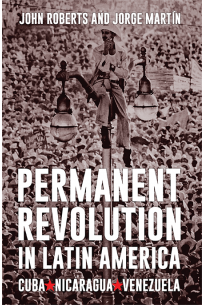 Permanent Revolution in Latin America