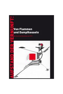 Von Flammen und Dampfkesseln - die Russische Revolution 1917 (AdV 6)