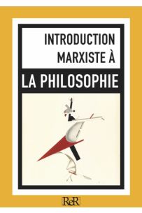 Introduction  à la philosophie marxiste