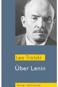 Über Lenin: Material für einen Biographen