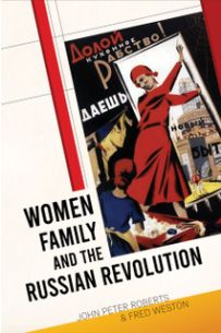 Pre-order: Women, Family and the Russian Revolution